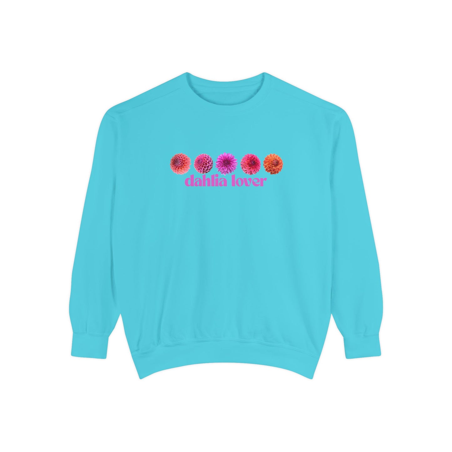 Dahlia Lover Sweatshirt - Cozy Unisex Garment-Dyed Crewneck, Perfect Gift
