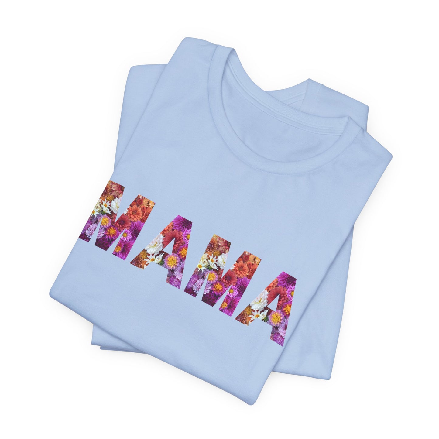 Floral Mama Tee - Perfect for Mother's Day, Gifts for Moms, Casual Wear, Baby Showers, Family Reunions
