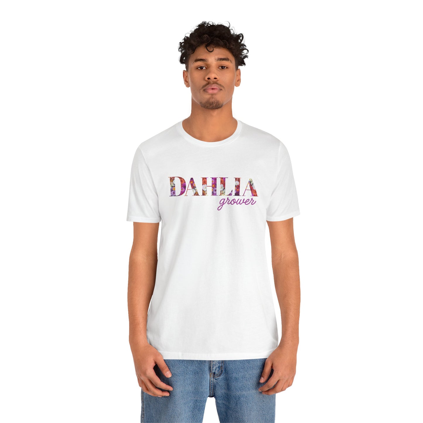 Dahlia Grower Unisex Tee, Floral Graphic Shirt, Gardening Gift, Spring Style T-Shirt, Nature Lover Apparel, Gifts for Gardeners