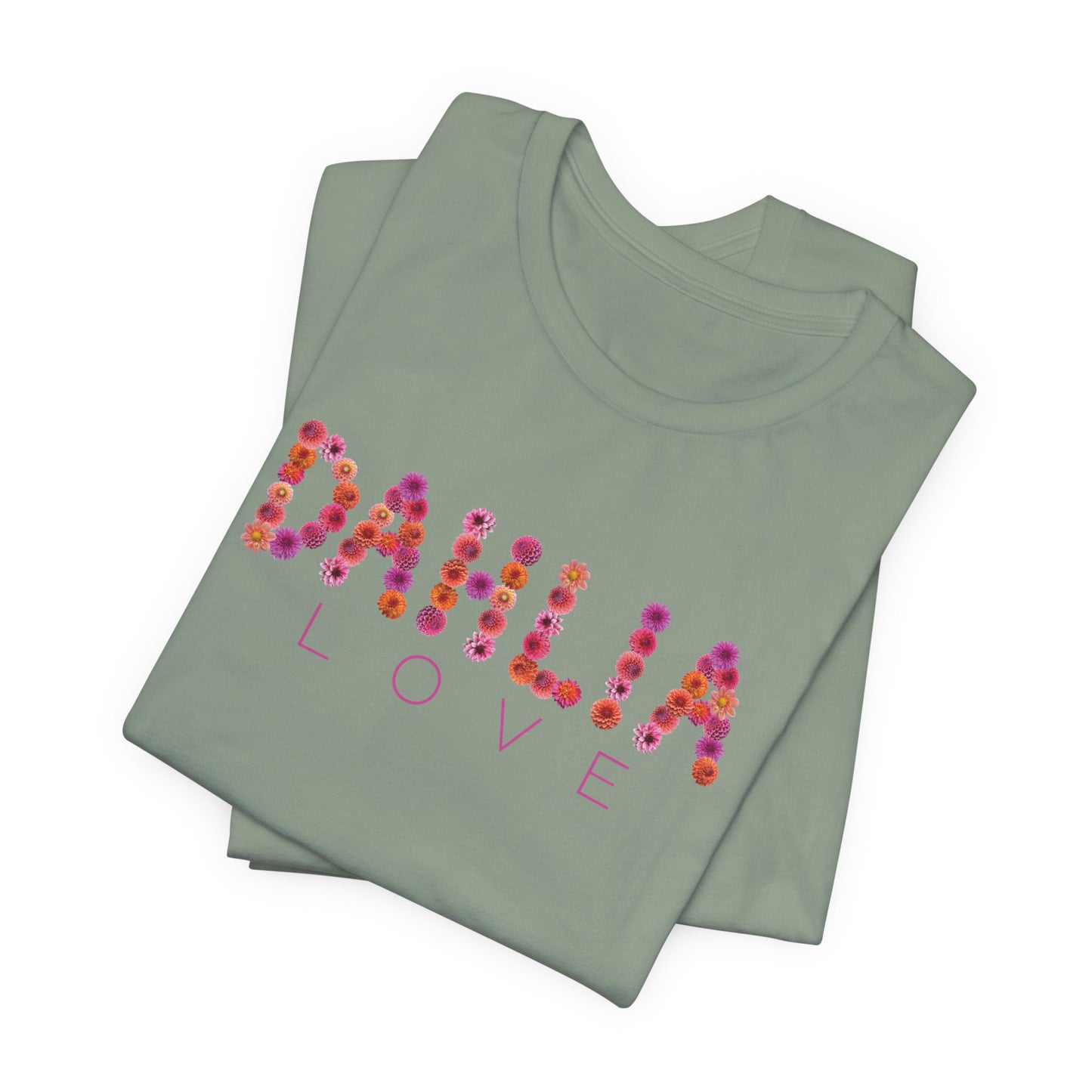 Dahlia Love Tee - Floral Graphic T-Shirt, Unisex Apparel, Casual Wear, Gift for Her, Spring Fashion