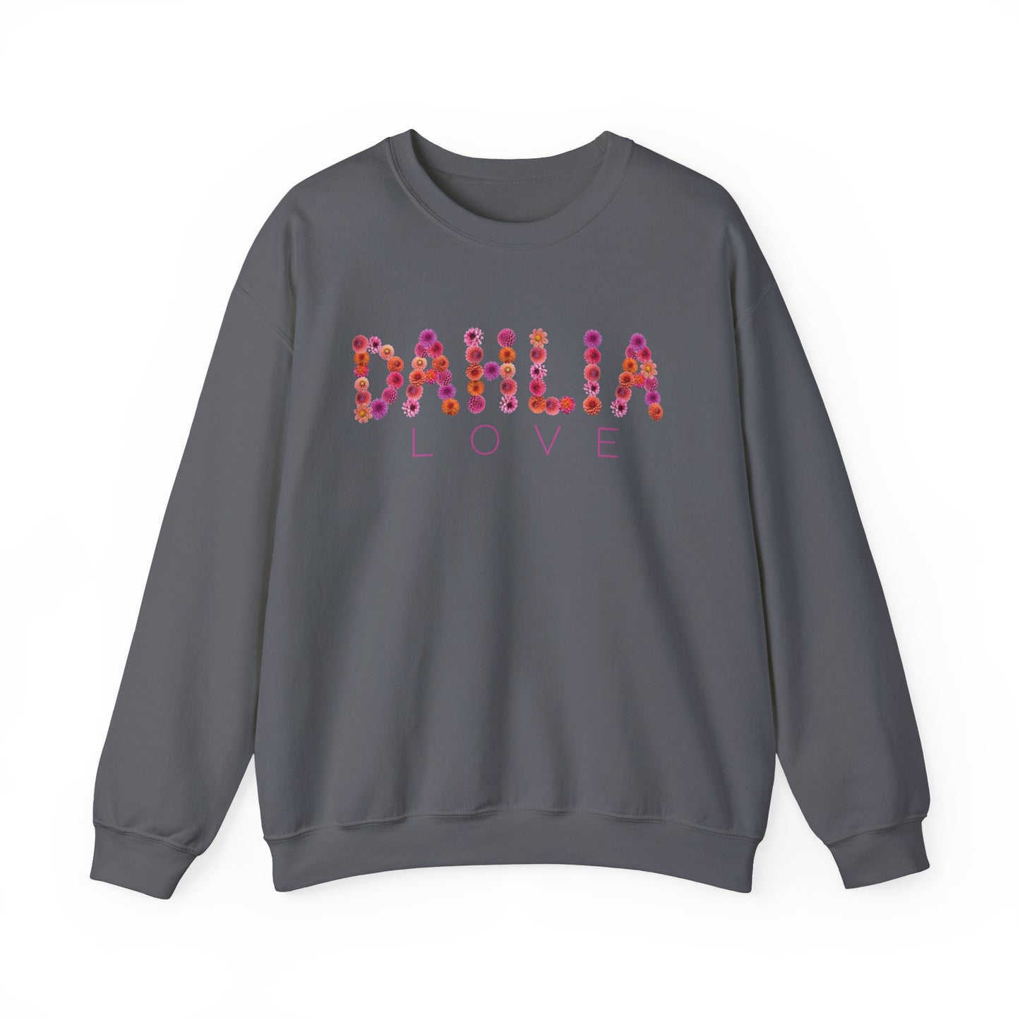 Dahlia Love Sweatshirt - Cozy Floral Crewneck for Spring, Perfect Gift for Flower Lovers, Everyday Casual Wear, Mother's Day, Birthday