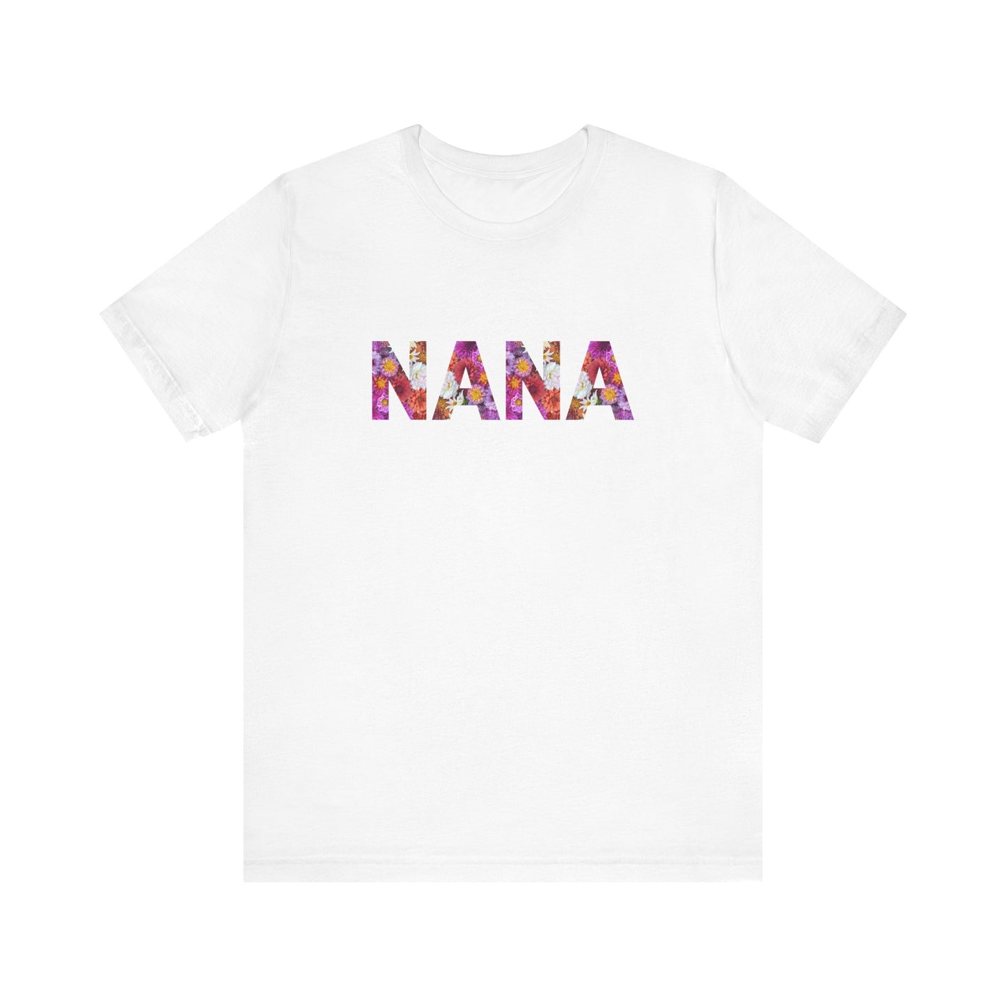 Floral Nana Tee - Perfect for Mother's Day, Gifts for Moms and Grandmas