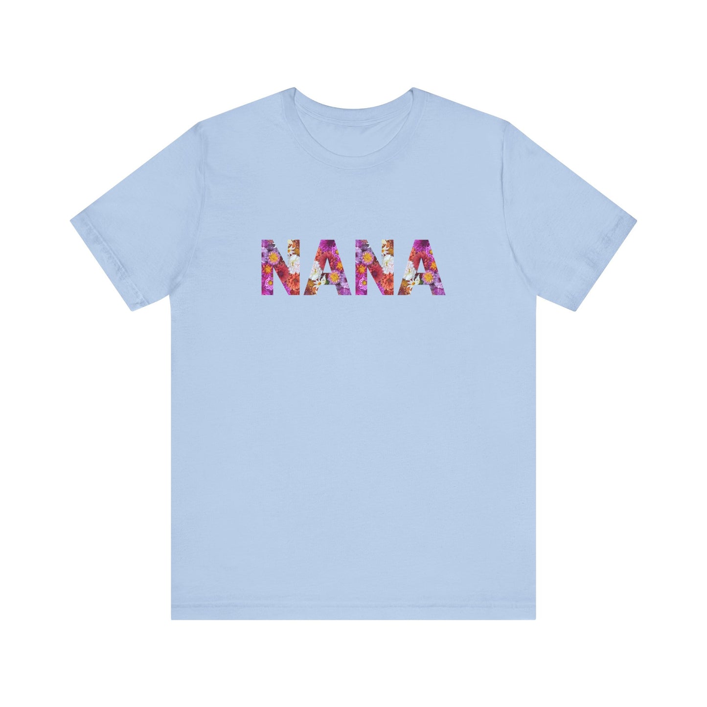 Floral Nana Tee - Perfect for Mother's Day, Gifts for Moms and Grandmas
