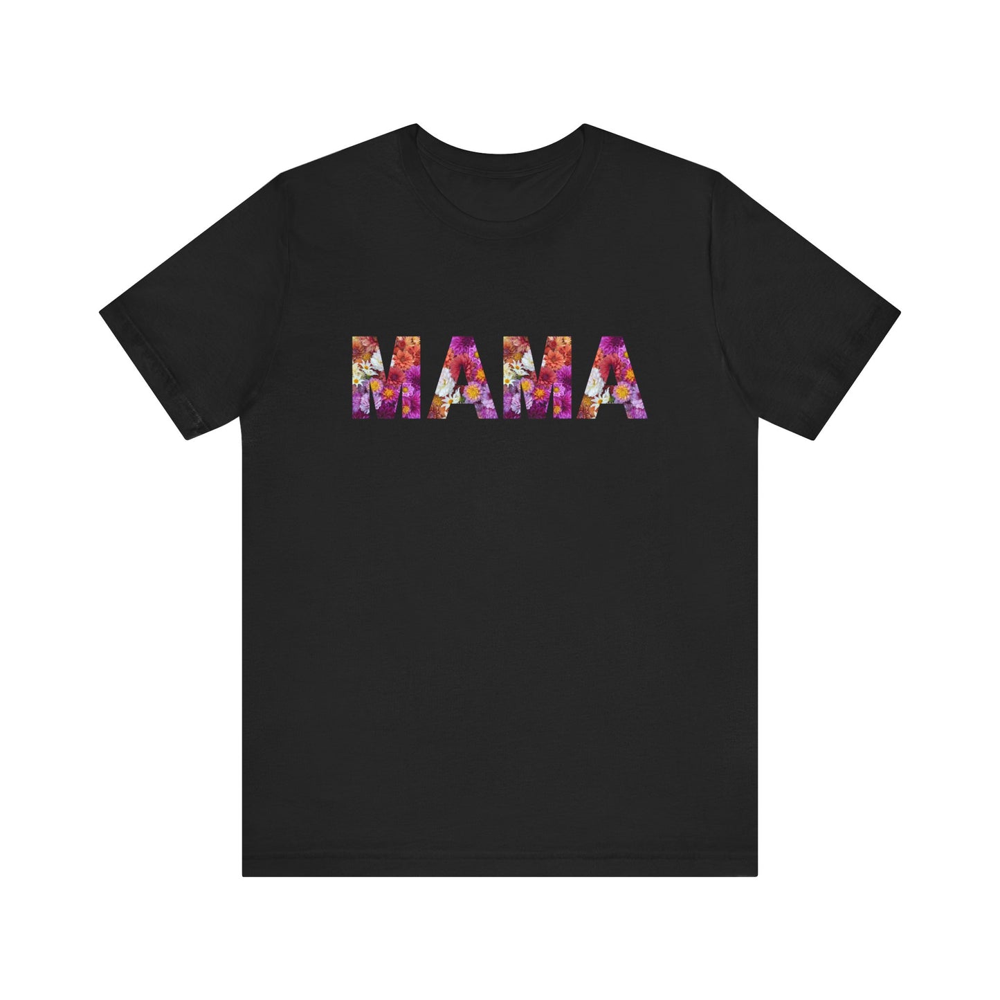 Floral Mama Tee - Perfect for Mother's Day, Gifts for Moms, Casual Wear, Baby Showers, Family Reunions