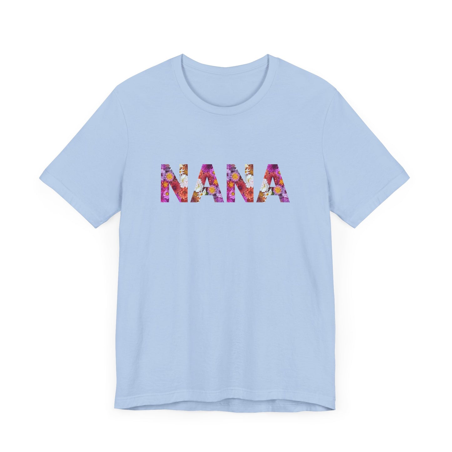 Floral Nana Tee - Perfect for Mother's Day, Gifts for Moms and Grandmas